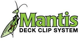 Mantis Deck Clip System